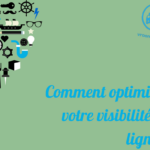 Optimisez votre visibilité web