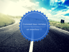 Comment bien recruter un moniteur d’auto-école ? Recruter moniteur