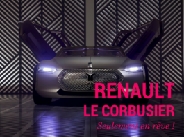 Renault « Le Corbusier », seulement en rêve !