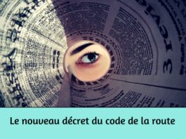 Le nouveau décret du Code de la Route