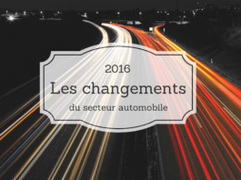 Les changements de 2016 dans le secteur automobile Les changements de 2016 dans le secteur automobile