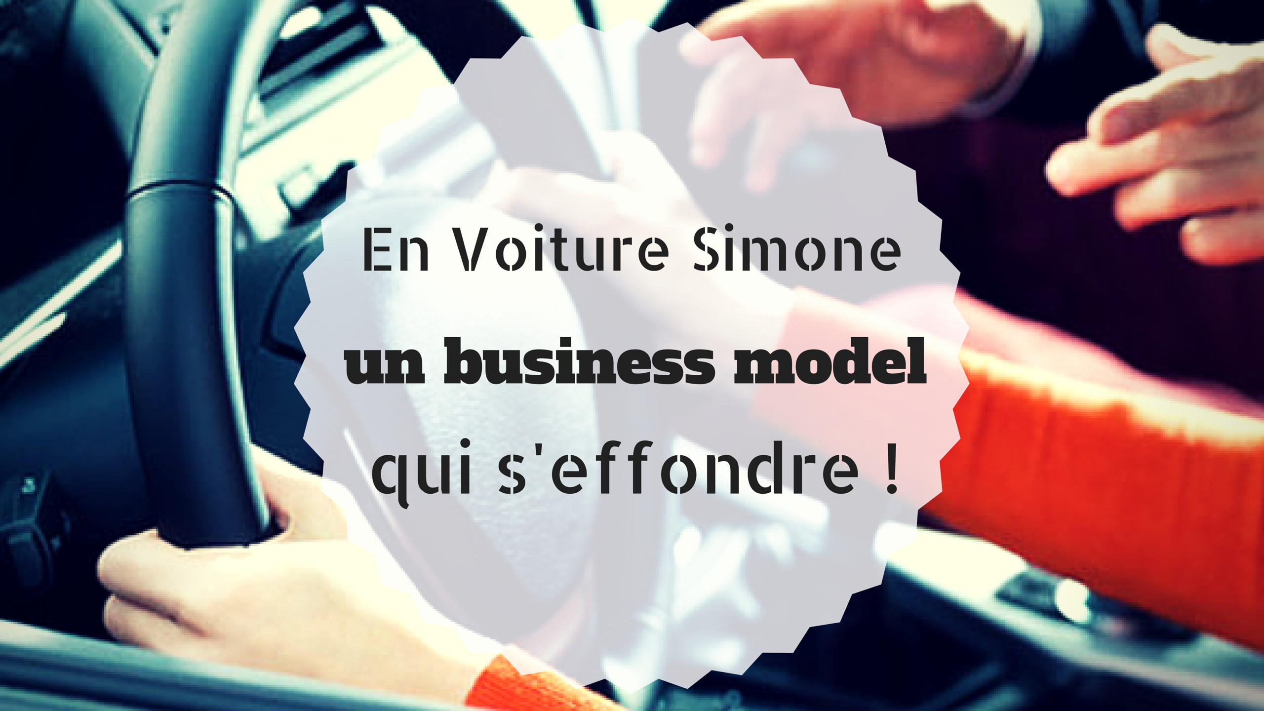 en_voiture_simone_business_model