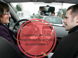 Comment devenir inspecteur du permis de conduire ?