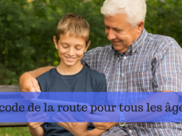 Le code de la route pour tous les âges !