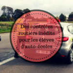 des-controles-routiers-inedits-pour-les-eleves-dauto-ecoles