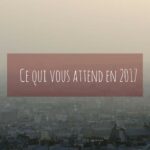 Ce qui vous attend en 2017 (1)