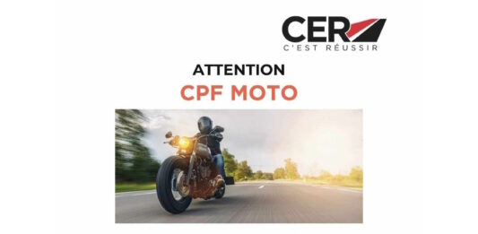 Message avertissement CER permis moto avec le CPF