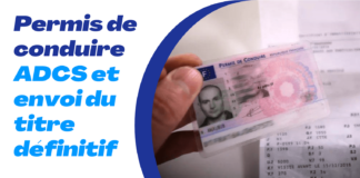 Permis de conduire : ACDS et envoi postal des titres Permis de conduire ADCS envoi poste
