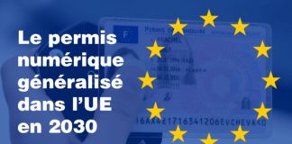 Le permis de conduire numérique généralisé dans l’Union européenne en 2030 permis numerique UE 2030