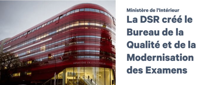 DSR - Bureau de la Qualité et de la Modernisation des Examens