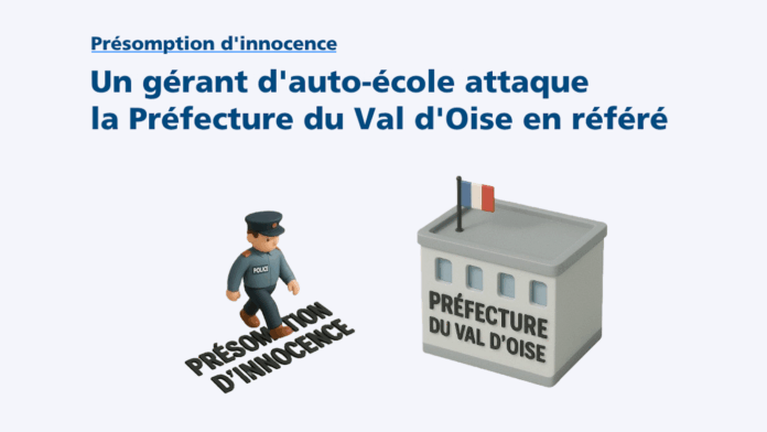 Préfecture du Val d'Oise présomption innocence