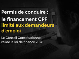 La loi de finances 2026 promulguée au Journal officiel, les restrictions sur le CPF entrent en vigueur Fin du CPF permis de conduire auto-écoles